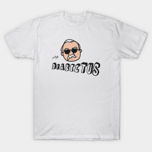 Mr. Diabeetus T-Shirt